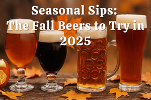 Seasonal Sips: The Best Fall Beers to Try in 2025