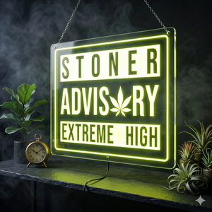 Personalized LED Color Changing Acrylic Stoner Advisory Sign