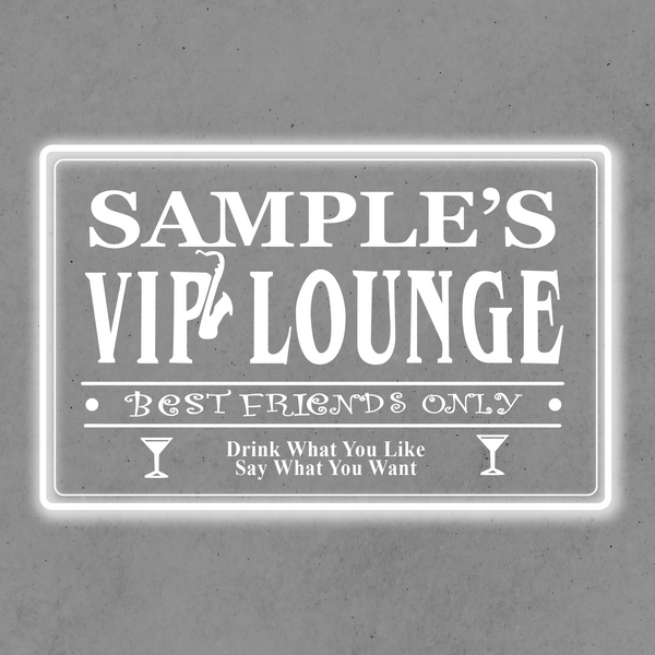 Personalized VIP Lounge Best Friends Only LED Sign (Three Sizes)