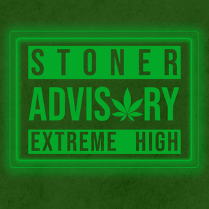 Personalized LED Color Changing Acrylic Stoner Advisory Sign