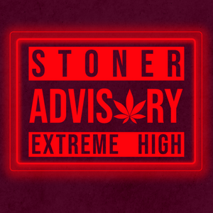 Personalized LED Color Changing Acrylic Stoner Advisory Sign