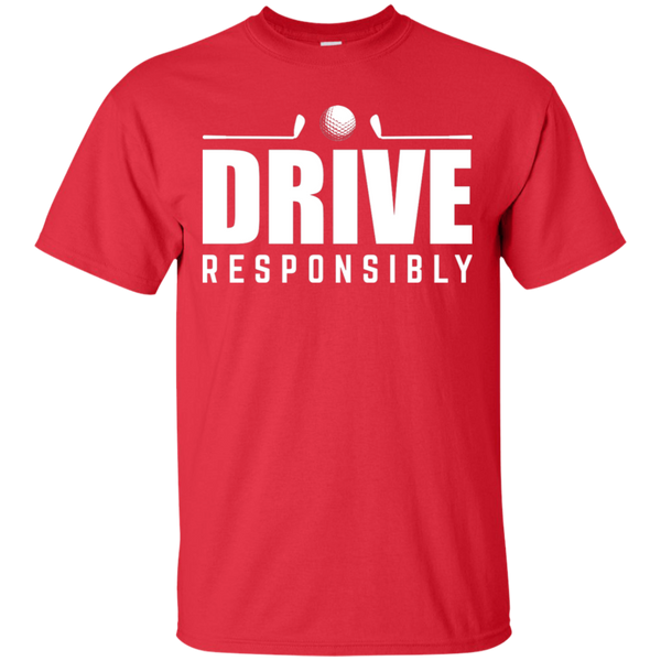 Drive Responsibly T-Shirt Apparel - The Beer Lodge