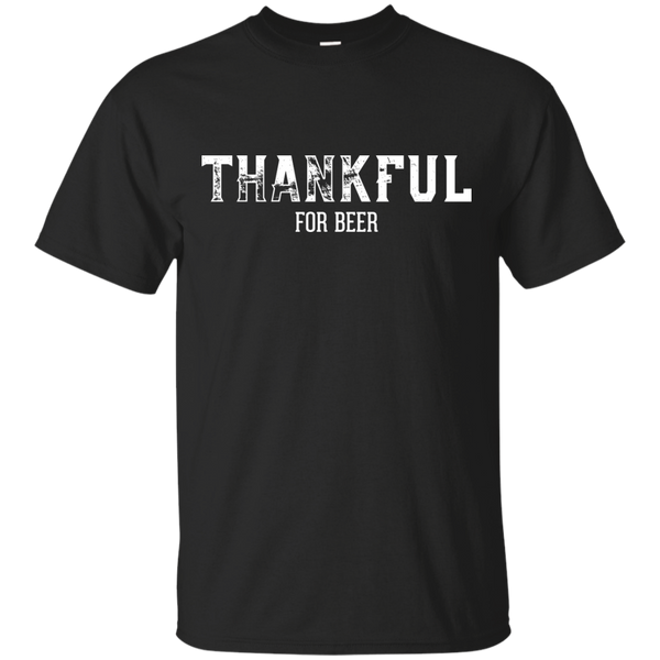 Thankful For Beer T-Shirt Apparel - The Beer Lodge