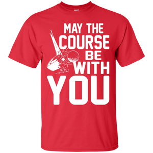 May The Course Be With You T-Shirt Apparel - The Beer Lodge