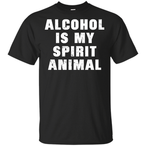 Alcohol Is My Spirit Animal T-Shirt Apparel - The Beer Lodge