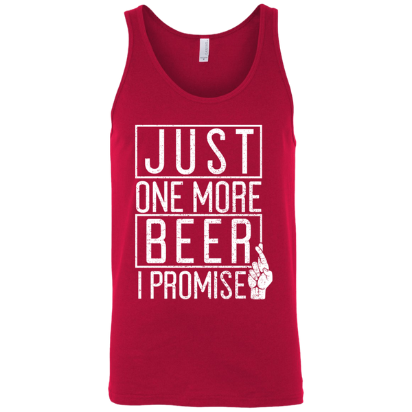 Just One More Beer I Promise Tank Top T-Shirts - The Beer Lodge