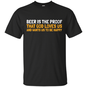 Beer Is The Proof T-Shirt Apparel - The Beer Lodge