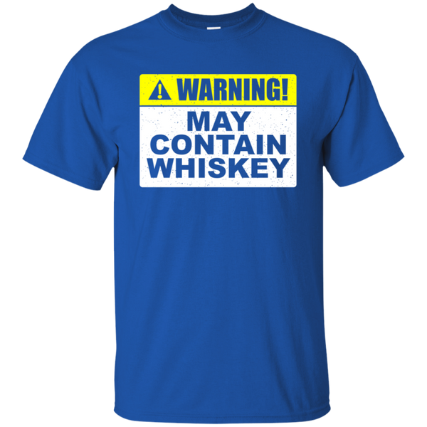 Warning! May Contain Whiskey T-Shirt Apparel - The Beer Lodge