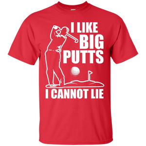 I Like Big Putts I Cannot Lie T-Shirt Apparel - The Beer Lodge
