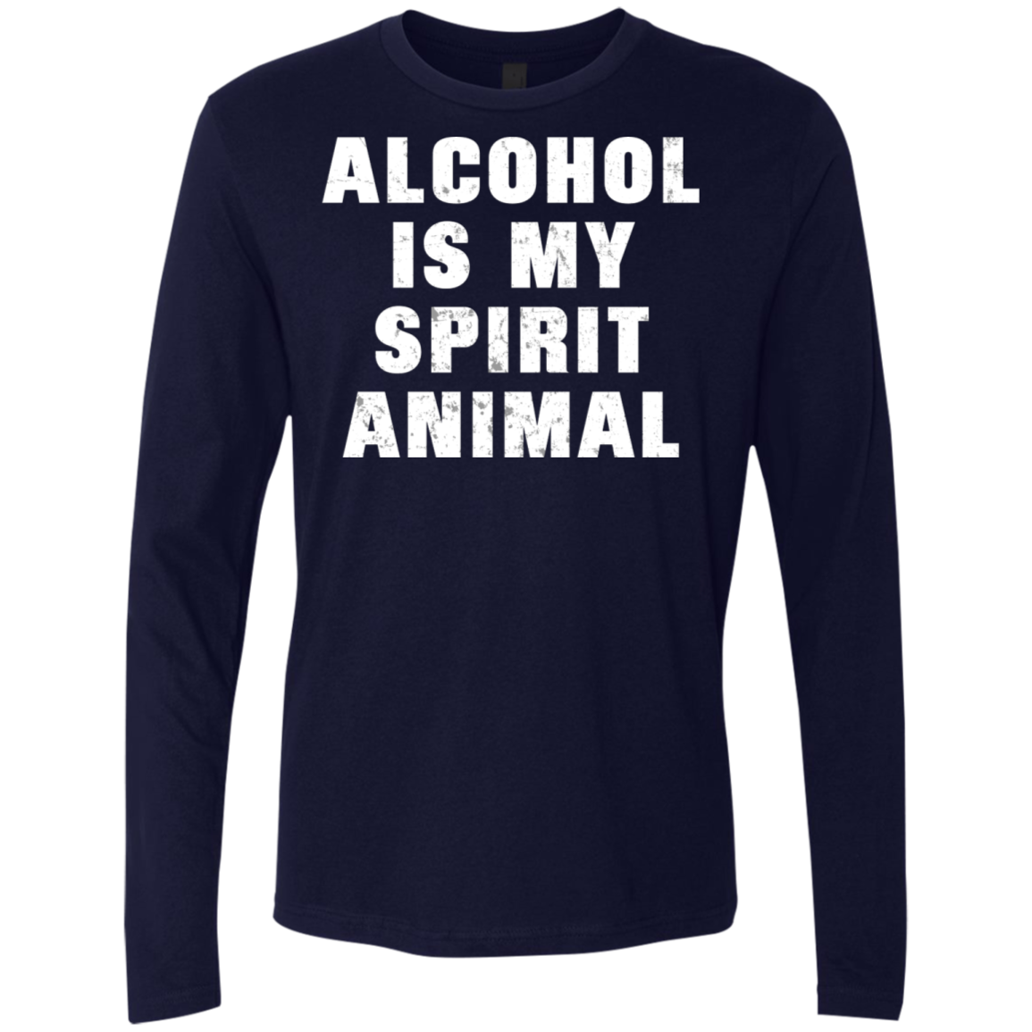 Alcohol Is My Spirit Animal T-Shirt Apparel - The Beer Lodge