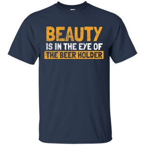 The Beauty And The Beer Holder T-Shirt Apparel - The Beer Lodge