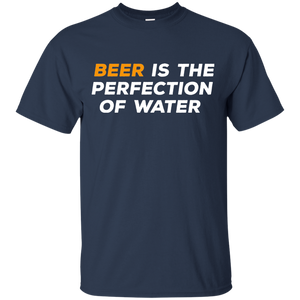 Beer Is The Perfection of Water T-Shirt Apparel - The Beer Lodge