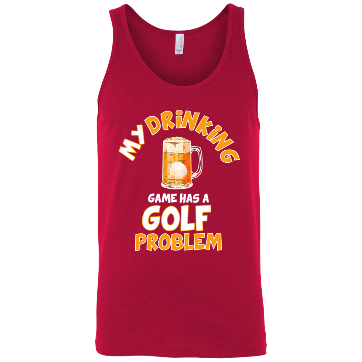 My Drinking Game Has A Golf Problem Tank Top Apparel - The Beer Lodge