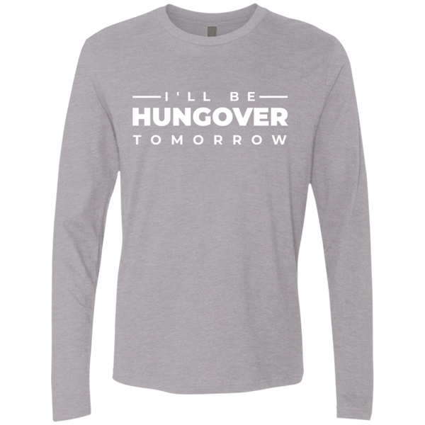 I'll Be Hungover Tomorrow T-Shirt Apparel - The Beer Lodge