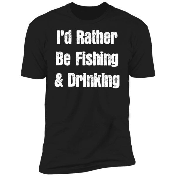 I'd Rather Be Fishing & Drinking T-Shirt Apparel - The Beer Lodge