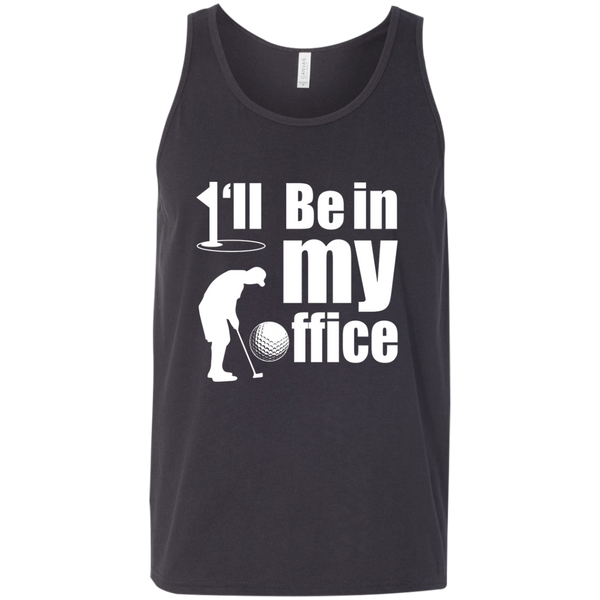 I'll Be In My Office Tank Top Apparel - The Beer Lodge