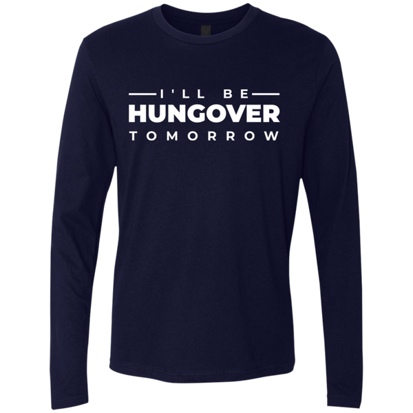 I'll Be Hungover Tomorrow T-Shirt Apparel - The Beer Lodge