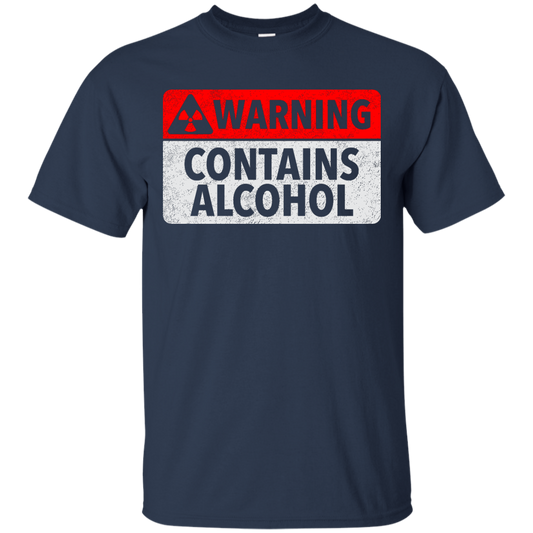 Warning Contains Alcohol T-Shirt Apparel - The Beer Lodge