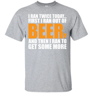 I Ran Twice A Day T-Shirt Apparel - The Beer Lodge