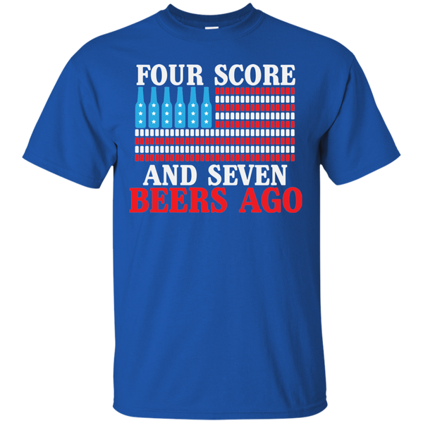 Four Score And Seven Beers Go T-Shirt Apparel - The Beer Lodge