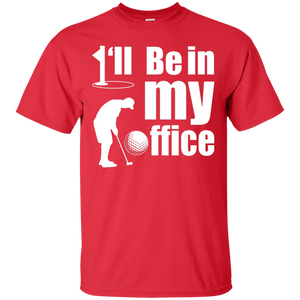 I'll Be In My Office T-Shirt Apparel - The Beer Lodge