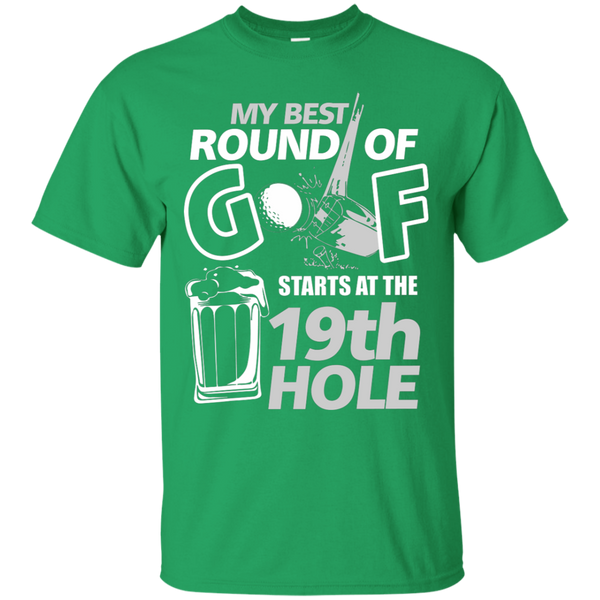 My Best Round Of Golf Starts At The 19th Hole v2.0 T-Shirt Apparel - The Beer Lodge