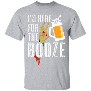 I'm Here For The Booze Halloween T-Shirt Apparel - The Beer Lodge