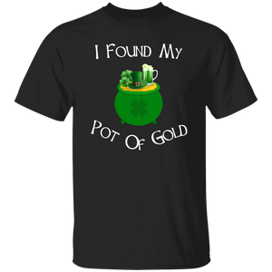 I Found My Pot Of Gold Green Beer T-Shirt