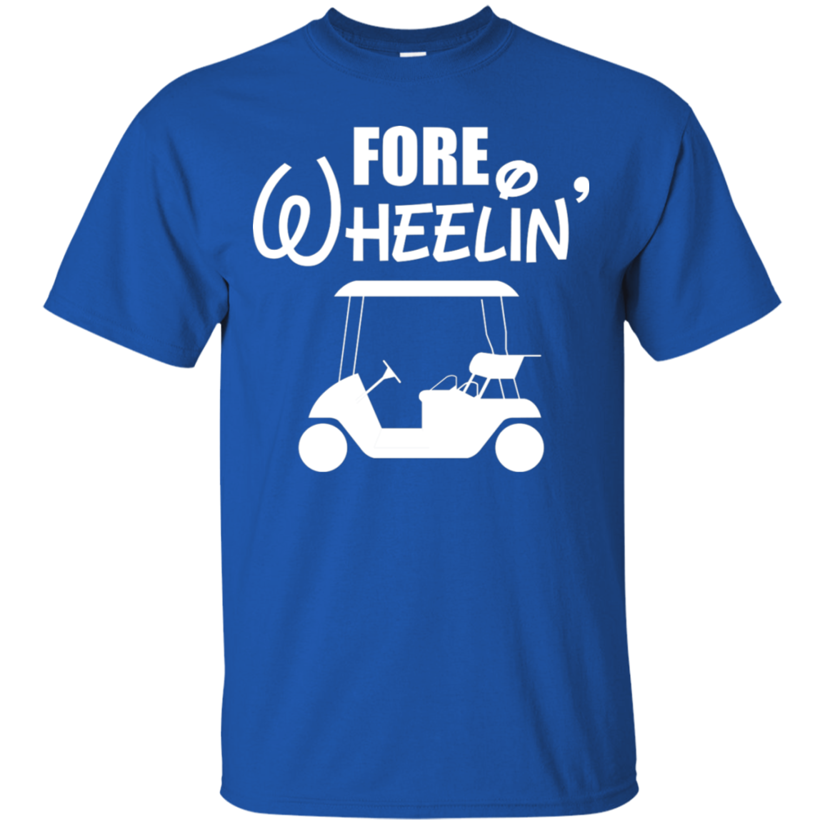 Fore Wheelin T-Shirt Apparel - The Beer Lodge