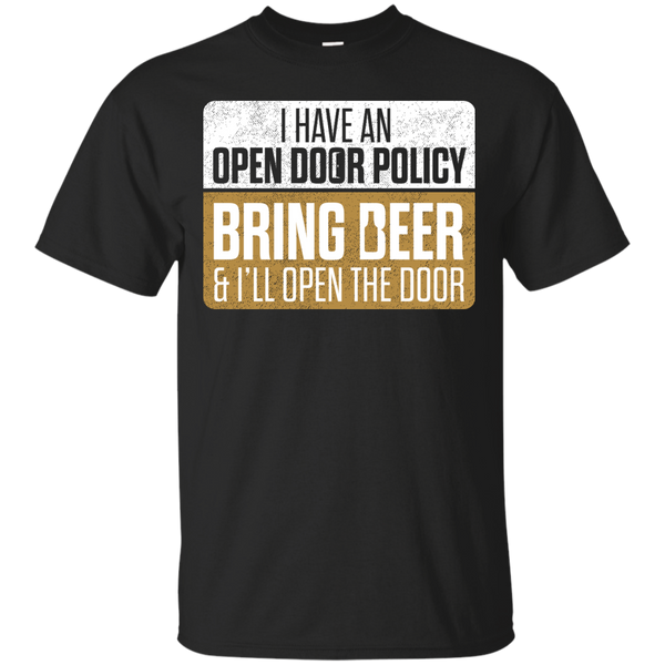 I Have An Open Door Policy T-Shirt Apparel - The Beer Lodge