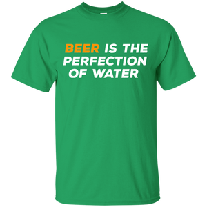 Beer Is The Perfection of Water T-Shirt Apparel - The Beer Lodge