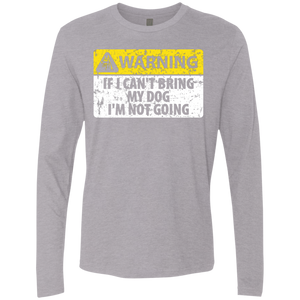 If I Can't Bring My Dog I'm Not Going T-Shirt Apparel - The Beer Lodge