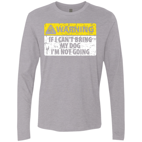 If I Can't Bring My Dog I'm Not Going T-Shirt Apparel - The Beer Lodge