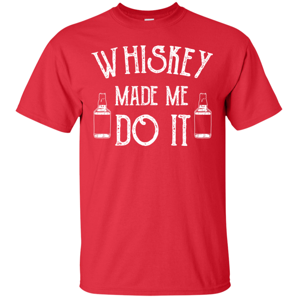 Whiskey Made Me Do It T-Shirt Apparel - The Beer Lodge