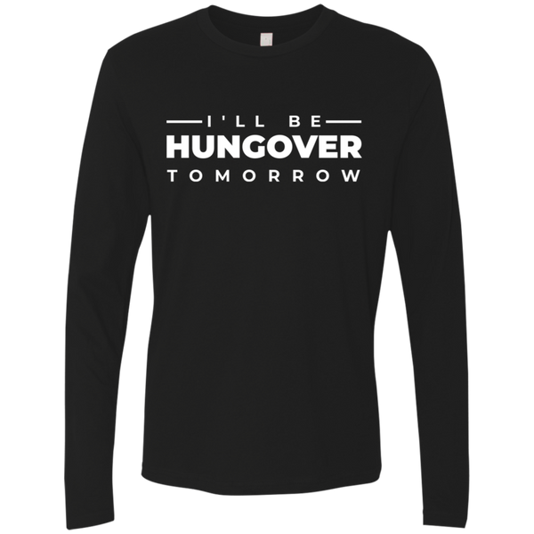 I'll Be Hungover Tomorrow T-Shirt Apparel - The Beer Lodge