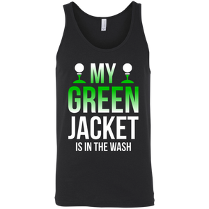 My Green Jacket Is In The Wash Tank Top Apparel - The Beer Lodge