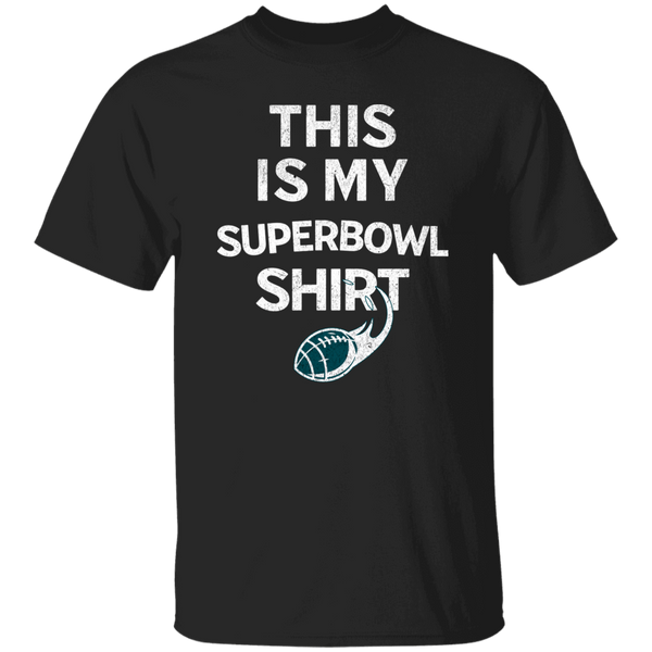 This Is My Superbowl Shirt PHI T-Shirt