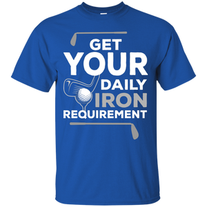 Get Your Daily Iron Requirement T-Shirt Apparel - The Beer Lodge