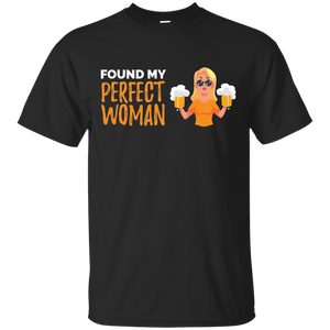 Found My Perfect Woman T-Shirt Apparel - The Beer Lodge