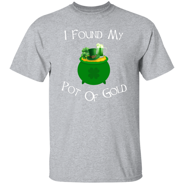 I Found My Pot Of Gold Green Beer T-Shirt