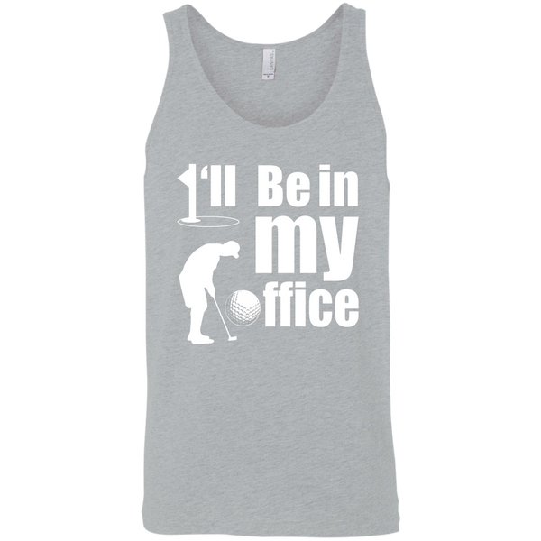 I'll Be In My Office Tank Top Apparel - The Beer Lodge