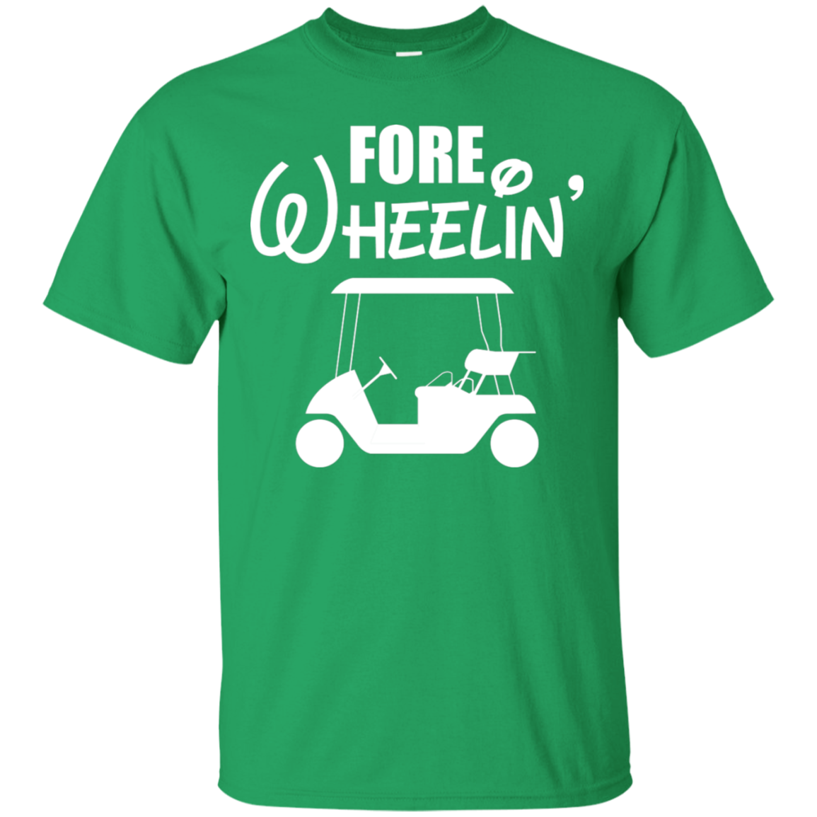 Fore Wheelin T-Shirt Apparel - The Beer Lodge