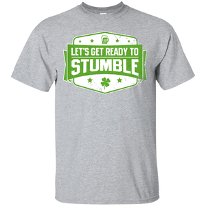 Let's Get Ready To Stumble T-Shirt Apparel - The Beer Lodge