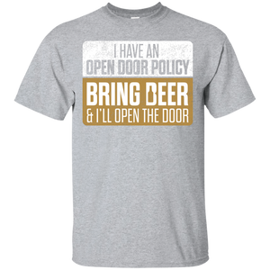 I Have An Open Door Policy T-Shirt Apparel - The Beer Lodge