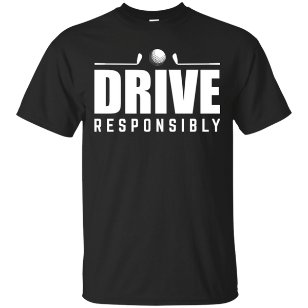 Drive Responsibly T-Shirt Apparel - The Beer Lodge