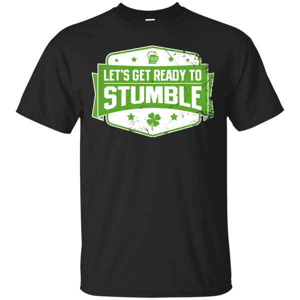 Let's Get Ready To Stumble T-Shirt Apparel - The Beer Lodge