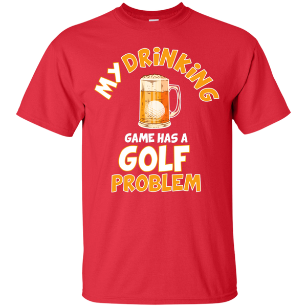 My Drinking Game Has A Golf Problem T-Shirt Apparel - The Beer Lodge