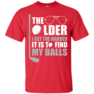 The Older I Get The Harder It Is To Find My Golf Balls T-Shirt Apparel - The Beer Lodge