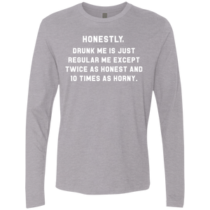 Honestly, Drunk Me Honest And Horny T-Shirt Apparel - The Beer Lodge