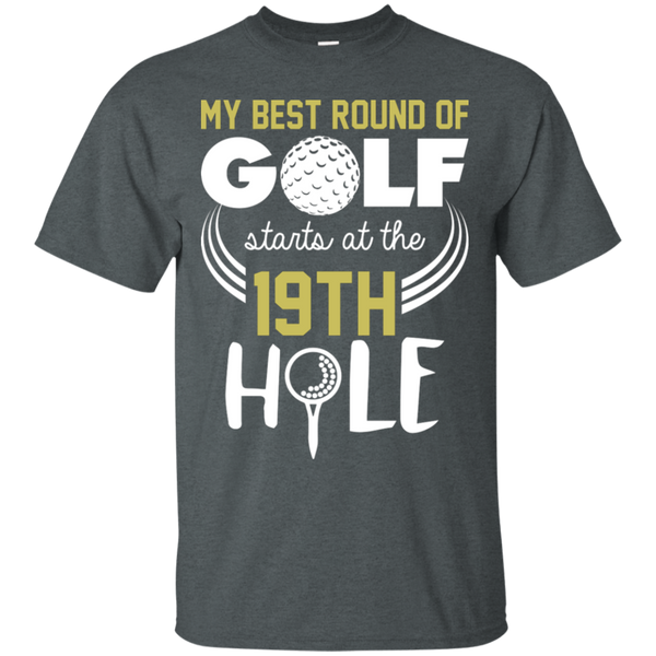 My Best Round Of Golf Starts At The 19th Hole T-Shirt Apparel - The Beer Lodge